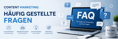 Content Marketing – Häufig gestellte Fragen (FAQ): Modernes Banner mit Laptop, Sprechblasen und Fragezeichen als Symbol für häufig gestellte Fragen rund um Content Marketing. Das Bild steht für verständliche Antworten, praxisnahes Wissen und professionelle Beratung von Blattner Consulting.