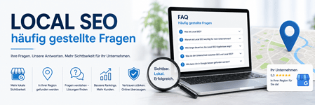 LOCAL SEO – Häufig gestellte Fragen: Modernes Banner mit Laptop, FAQ-Liste, Lupe und Kartenmarkierung. Das Bild symbolisiert häufige Fragen zur lokalen Suchmaschinenoptimierung, besseren regionalen Sichtbarkeit in Google und mehr Reichweite für Unternehmen.