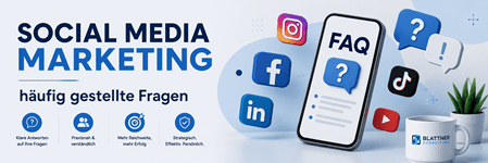 Social Media Marketing – häufig gestellte Fragen: Modernes Banner mit Smartphone, FAQ-Symbolen sowie Icons für Facebook, Instagram, LinkedIn, TikTok und YouTube. Das Bild steht für Antworten auf häufige Fragen rund um Social Media Marketing, Reichweitenaufbau, Strategien und professionelle Betreuung durch Blattner Consulting.