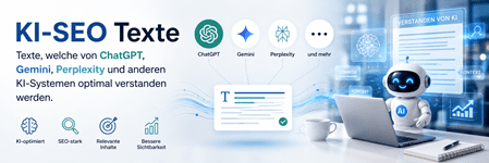 Infografik zu KI-SEO Texten: Erklärung von Inhalten, die von KI-Systemen wie ChatGPT, Gemini und Perplexity optimal verstanden werden, dargestellt mit einem kleinen KI-Roboter an einem Laptop
